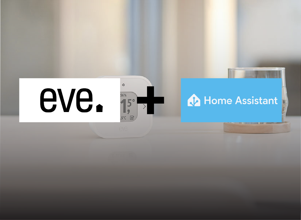 Eve får Works With Home Assistant Certifikat.